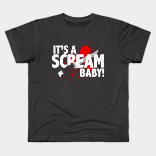 It's a scream baby! Kids T-Shirt